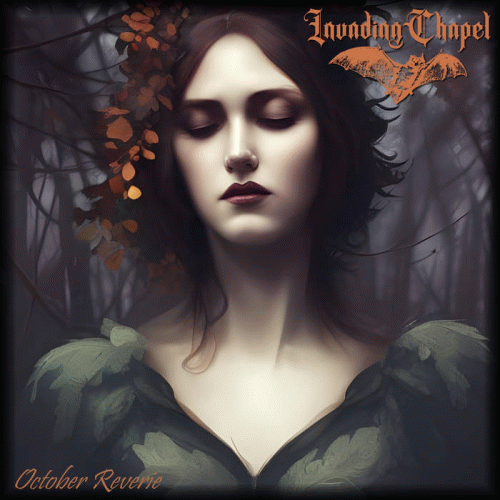 Invading Chapel : October Reverie